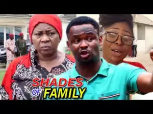Shades Of Family Season 3&4 - 2019
